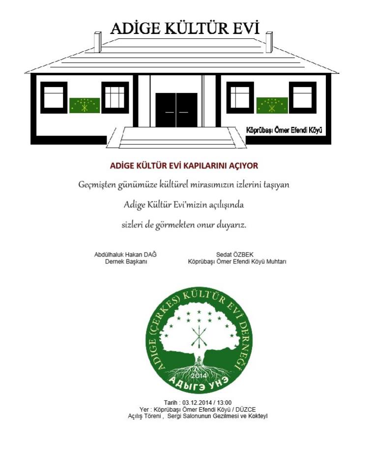 Adige Kültür Evi Açılıyor…
