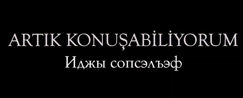 Artık Konuşabiliyorum