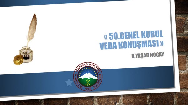 50.GENEL KURUL VEDA KONUŞMASI