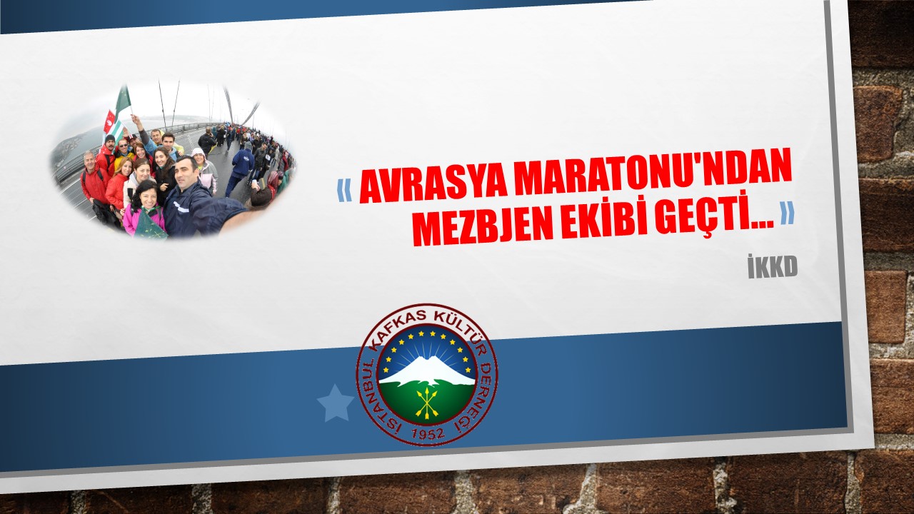 AVRASYA MARATONU’NDAN MEZBJEN EKİBİ GEÇTİ…