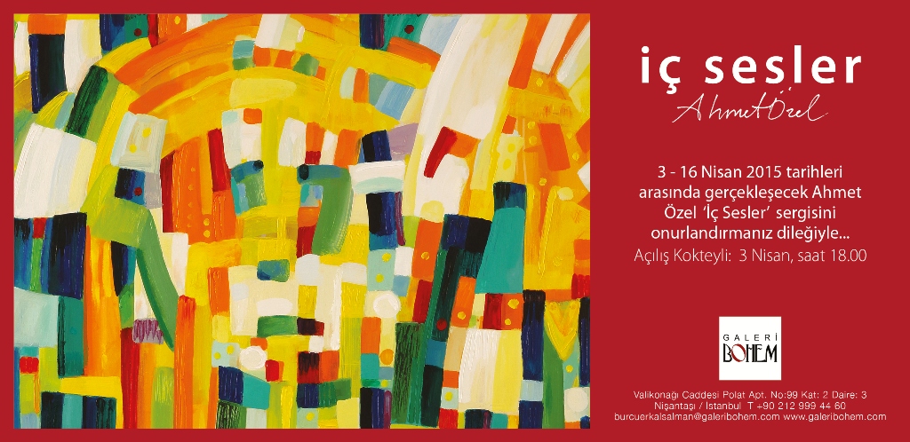 AHMET ÖZEL’İN ”İÇ SESLER SERGİSİ” 3 NİSAN’DA AÇILIYOR