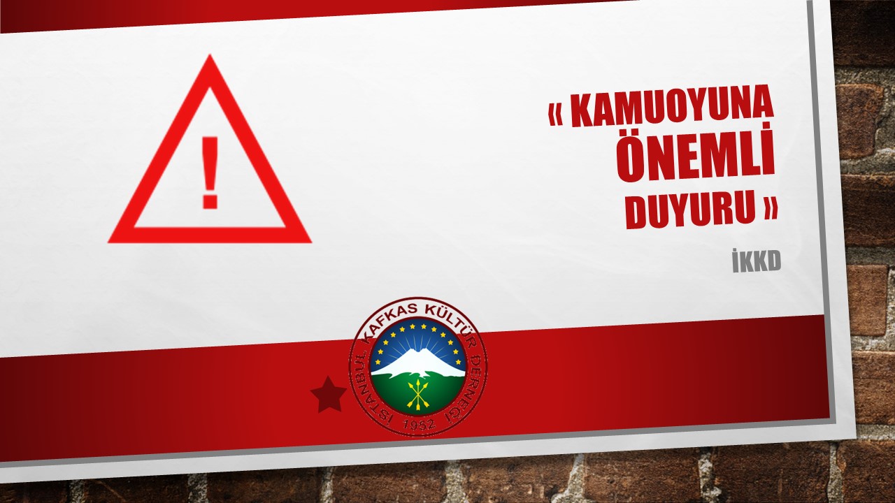 Kamuoyuna önemli duyuru