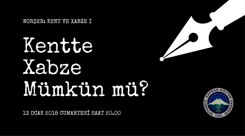 WORŞER: KENTTE XABZE MÜMKÜN MÜ?