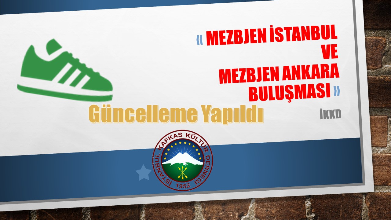 Mezbjen İstanbul ve Mezbjen Ankara Buluşması
