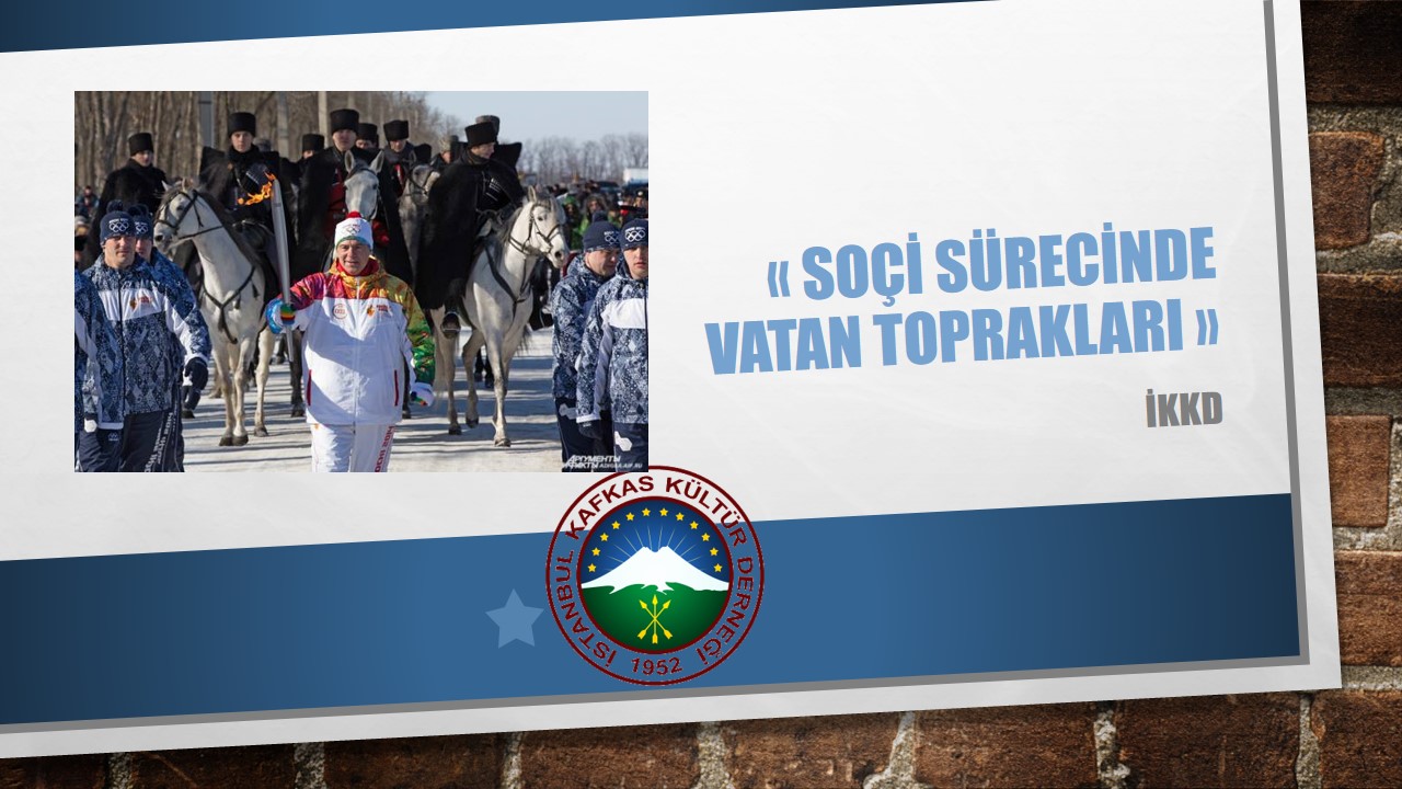 Soçi Sürecinde Vatan Toprakları