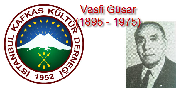 Vasfi Güsar’ı Anma ve Saygı Gecesi