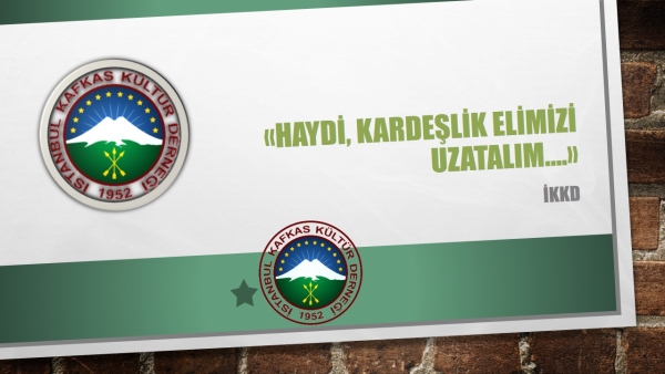 Haydi, Kardeşlik elimizi uzatalım!