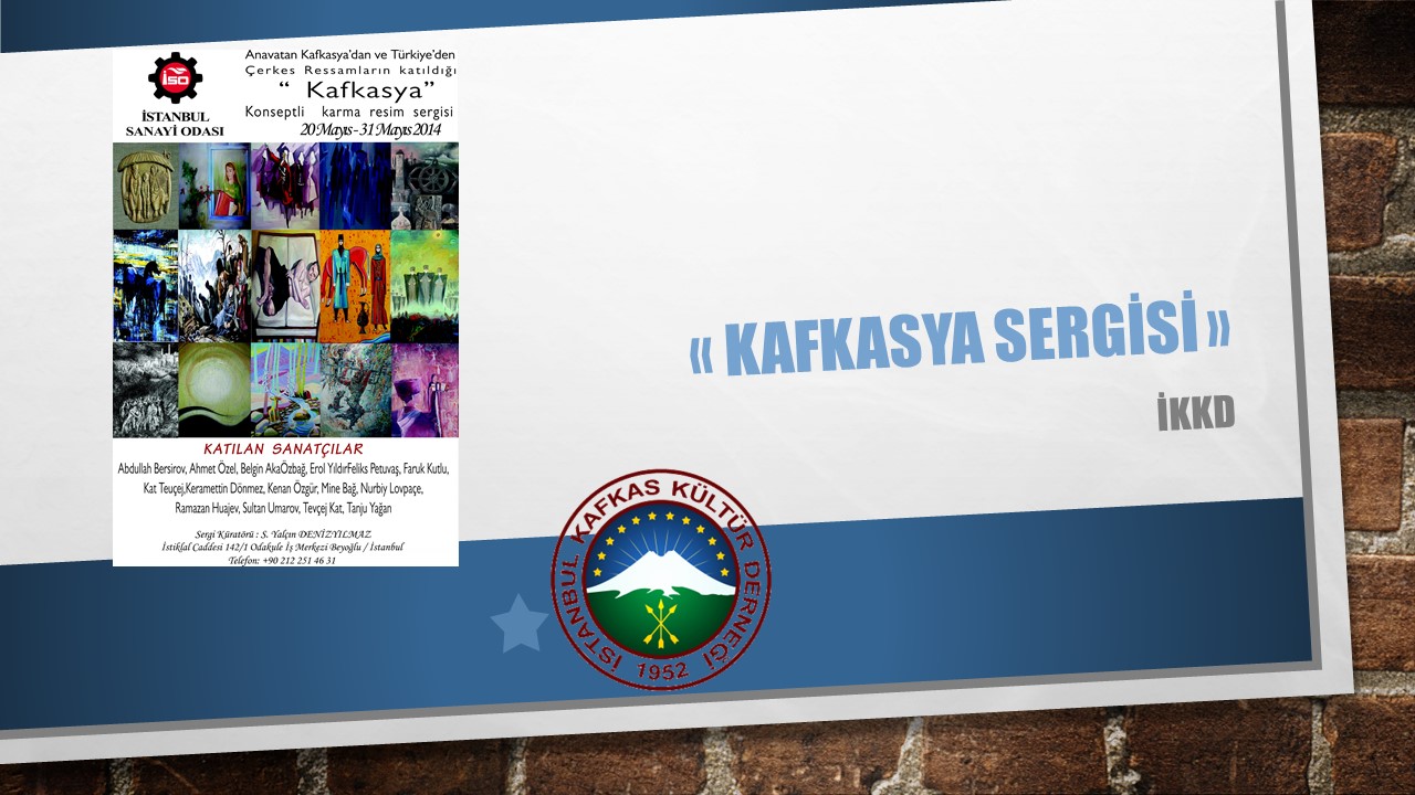 KAFKASYA SERGİSİ