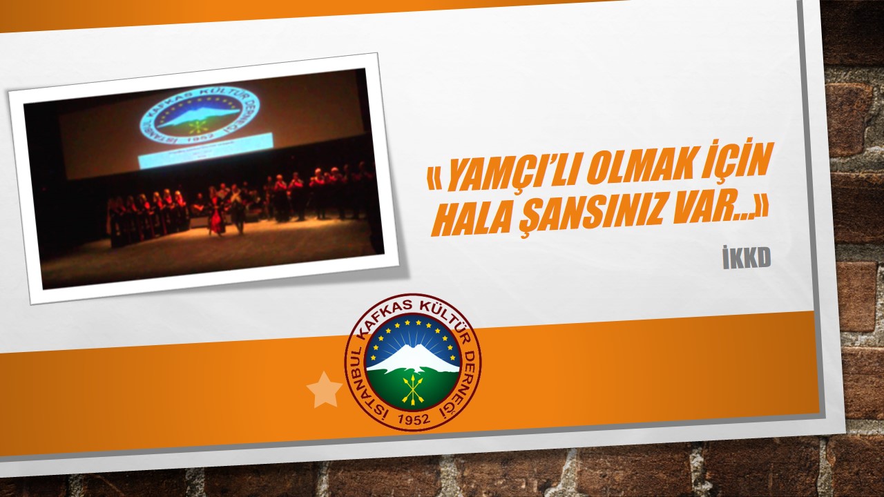 YAMÇI’lı olmak için hala şansınız var…