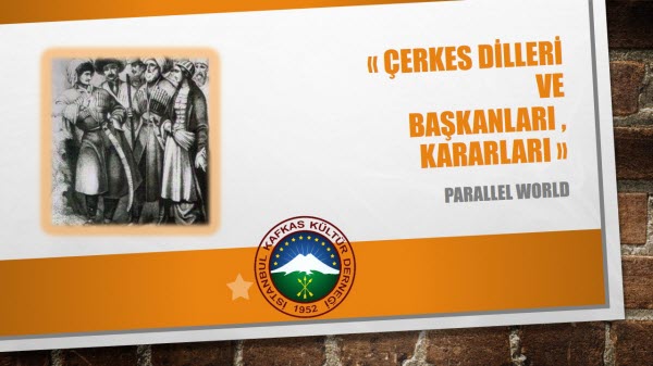 Çerkes Dilleri ve Başkanları, Kararları